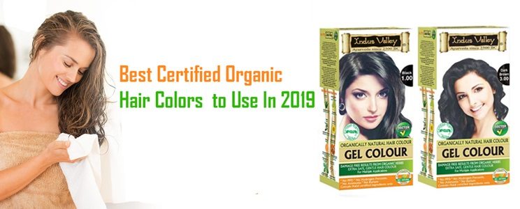 Best Certified Organic Hair Colors to Use In 2019